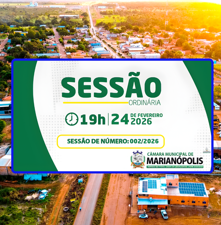 2ª Sessão Ordinária realizada pela Câmara de Marianópolis é marcada por proposições, elogios a gestão e cobranças